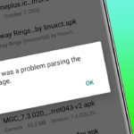 [13 Möglichkeiten] Beheben “Beim Parsing des Pakets ist ein Problem aufgetreten” Fehler auf Android