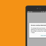 9 Möglichkeiten zur Behebung “Bildschirm Überlagerung erkannt” Auf Android/Samsung